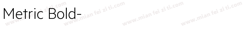 Metric Bold字体转换